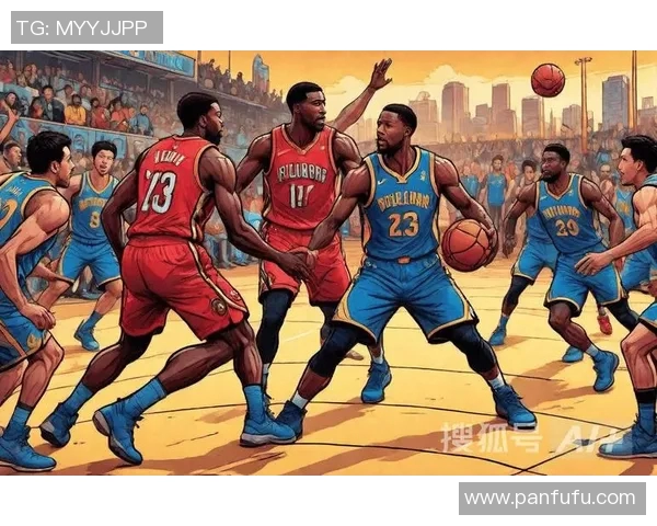 勇士与鹈鹕激战正酣精彩图文直播全程回顾与分析